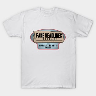 Fake Headlines Podcast T-Shirt